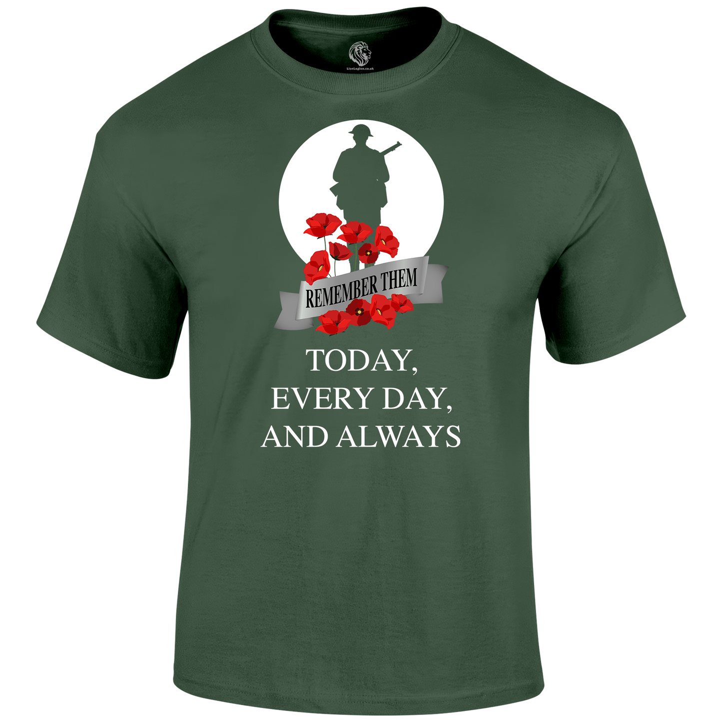 Always WW2 Remembrance Day T Shirt by Lion Legion 