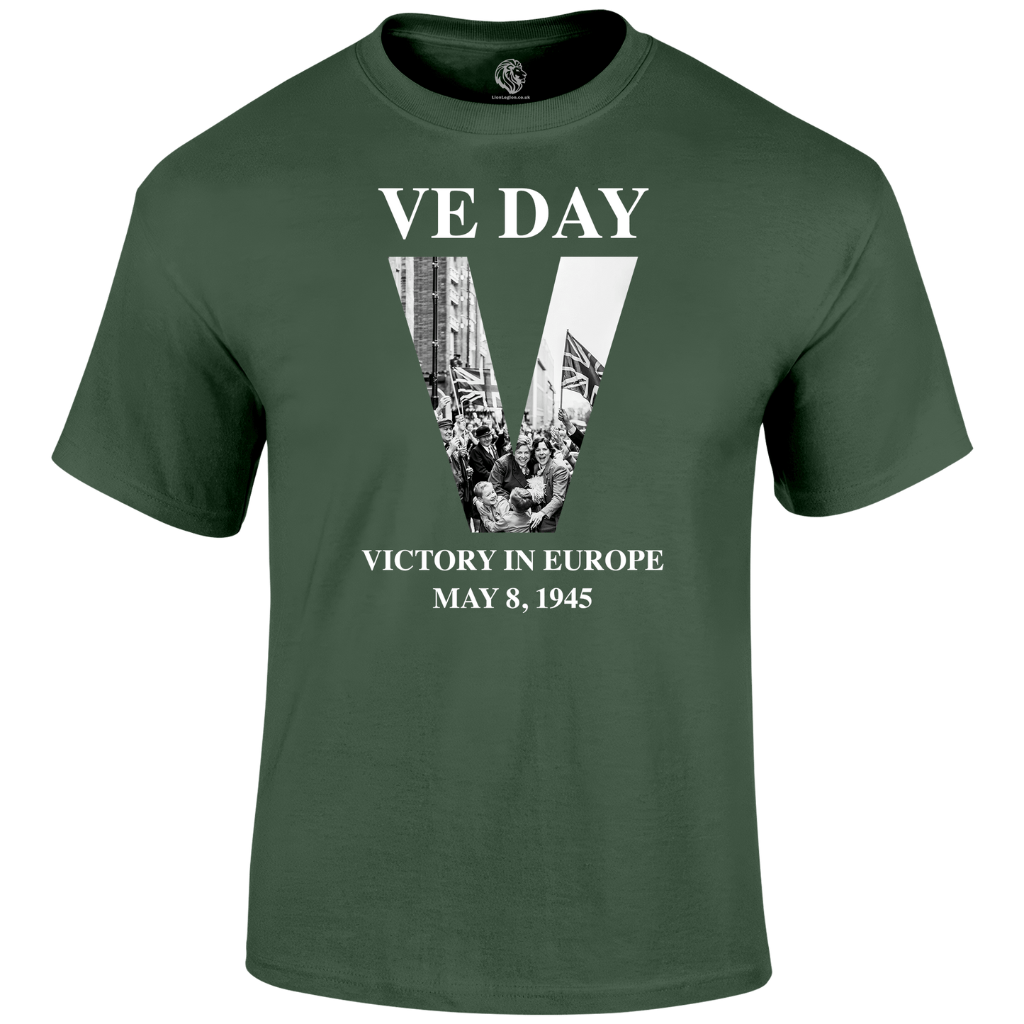 VE Day Victory T Shirt by Lion Legion 