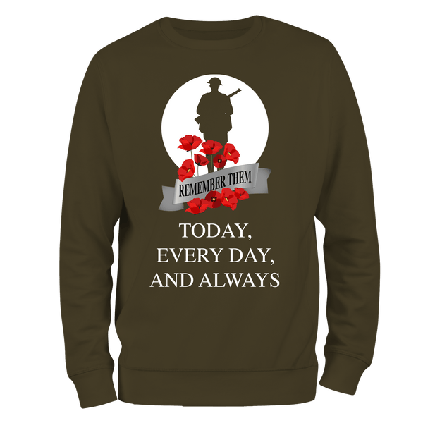 Always WW2 Remembrance Day Sweatshirt by Lion Legion 