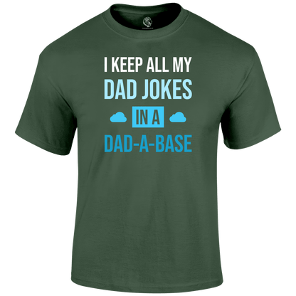 Dad A Base T Shirt by Lion Legion 