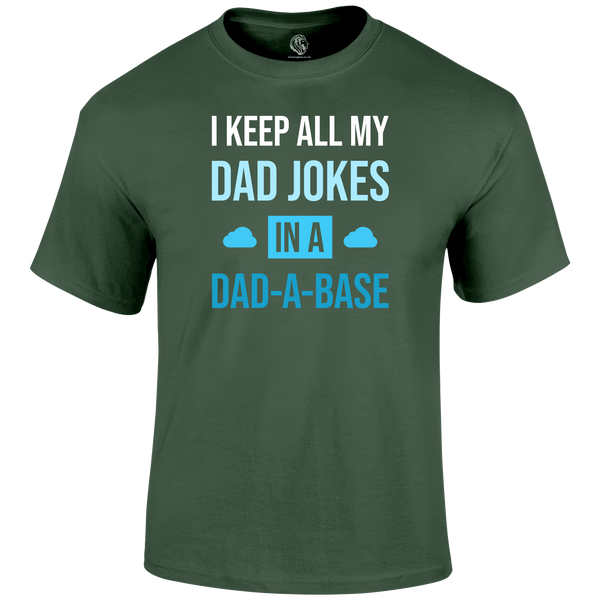 Dad A Base T Shirt by Lion Legion 