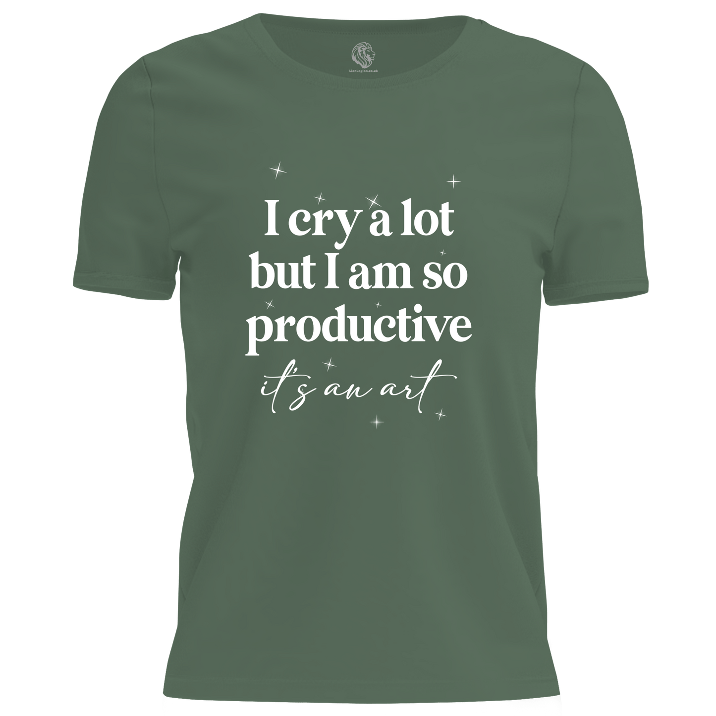 I Cry A Lot Ladies T Shirt by Lion Legion 