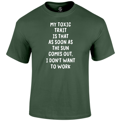Toxic Trait Funny T Shirt