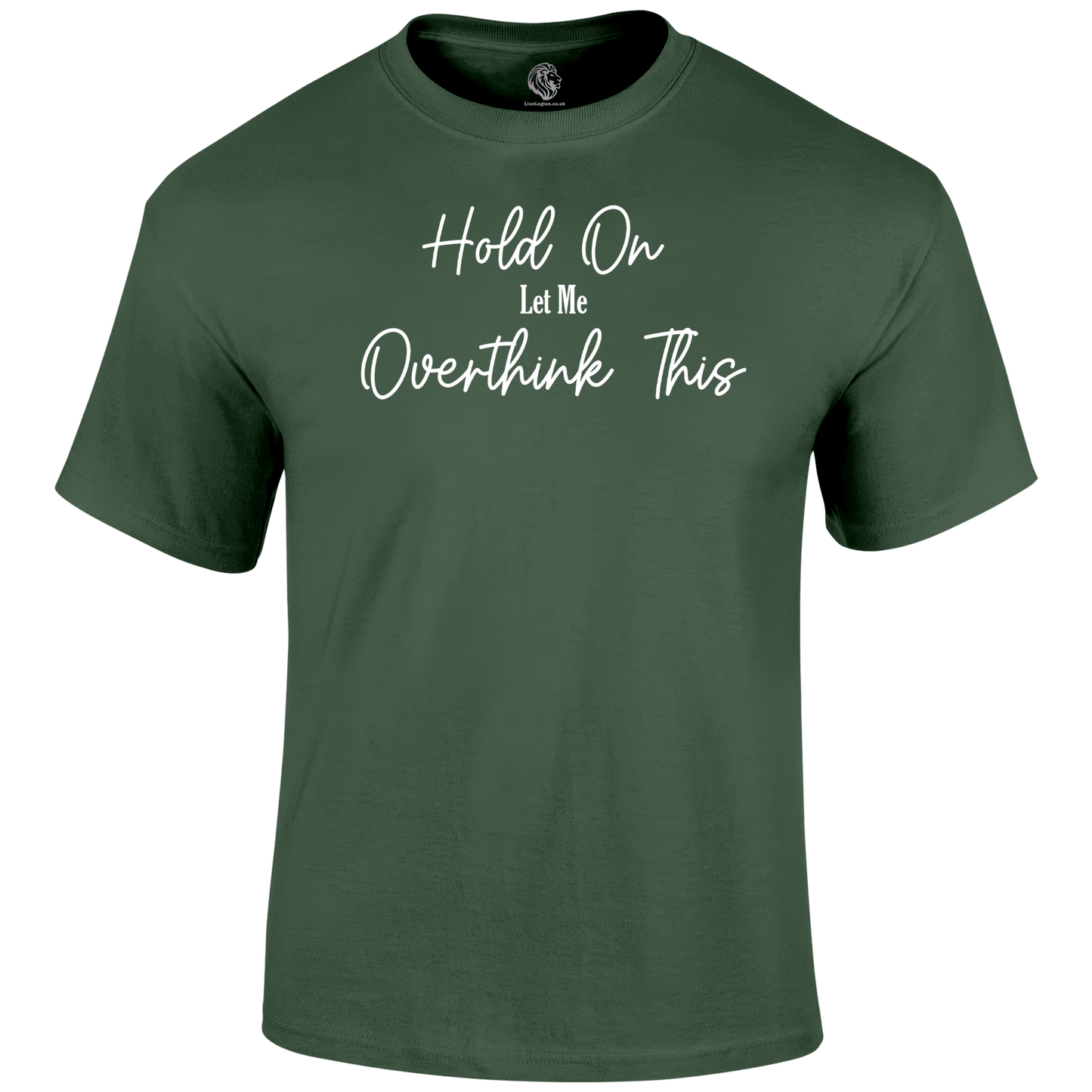 Overthinking T Shirt by Lion Legion 
