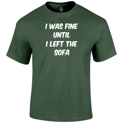 I Was Fine T Shirt