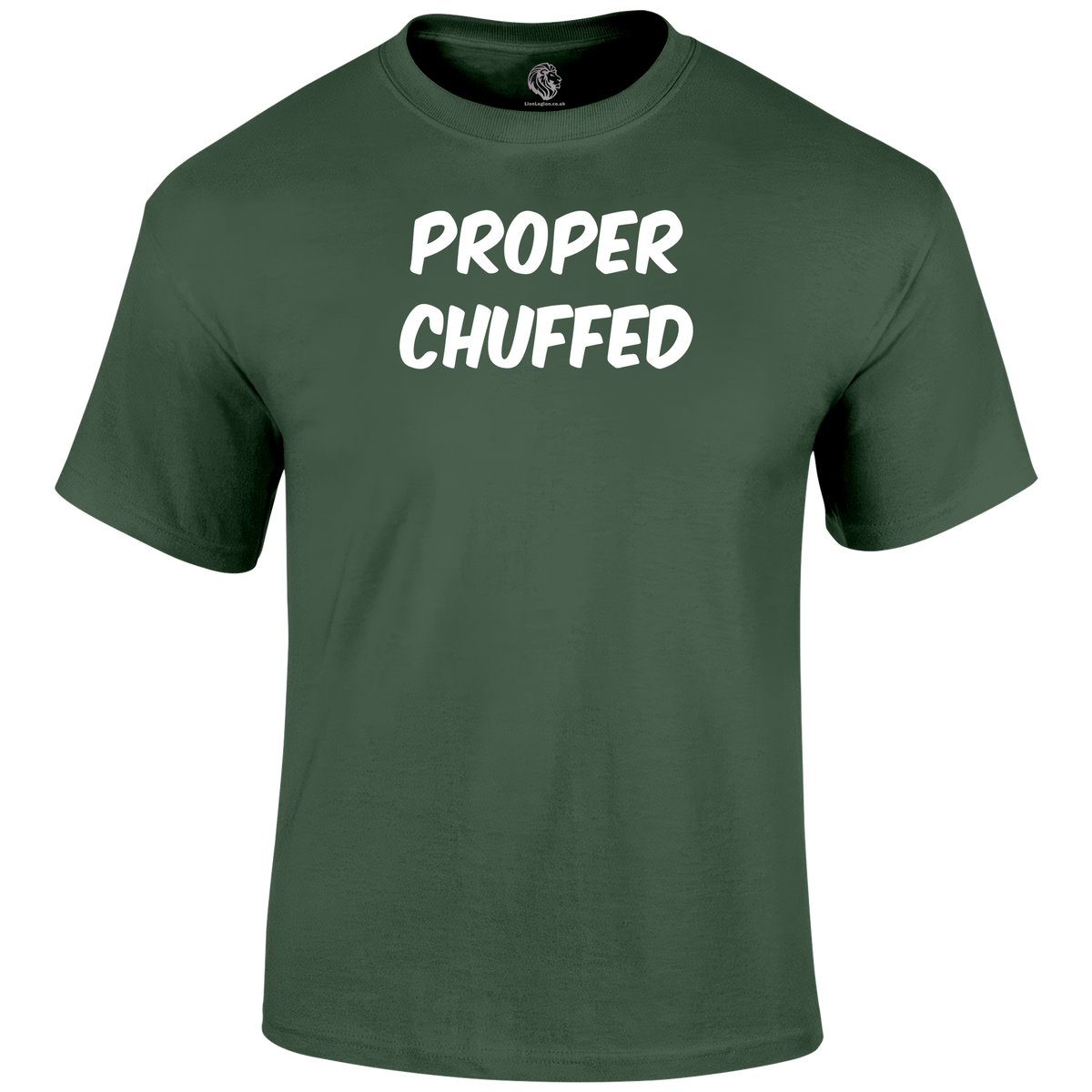 Proper Chuffed T Shirt