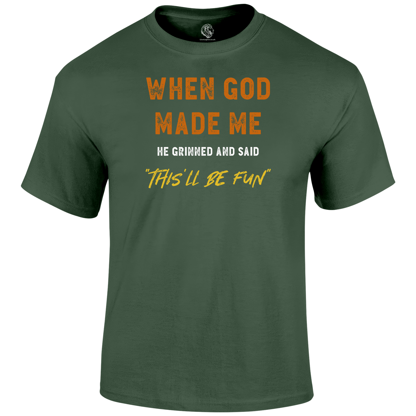 This'll Be Fun Funny T Shirt by Lion Legion 