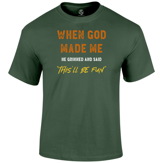 This'll Be Fun Funny T Shirt by Lion Legion 