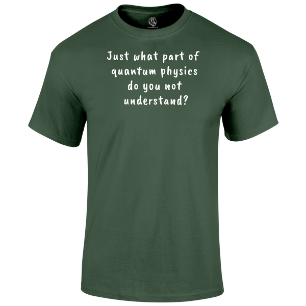 Quantum Physics T Shirt by Lion Legion 