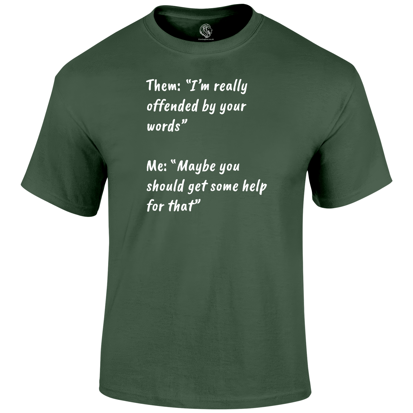 Get Help T Shirt by Lion Legion 