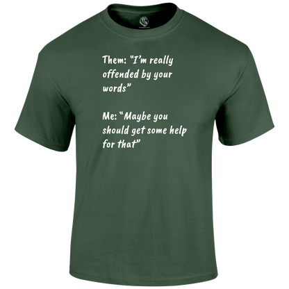 Get Help T Shirt by Lion Legion 