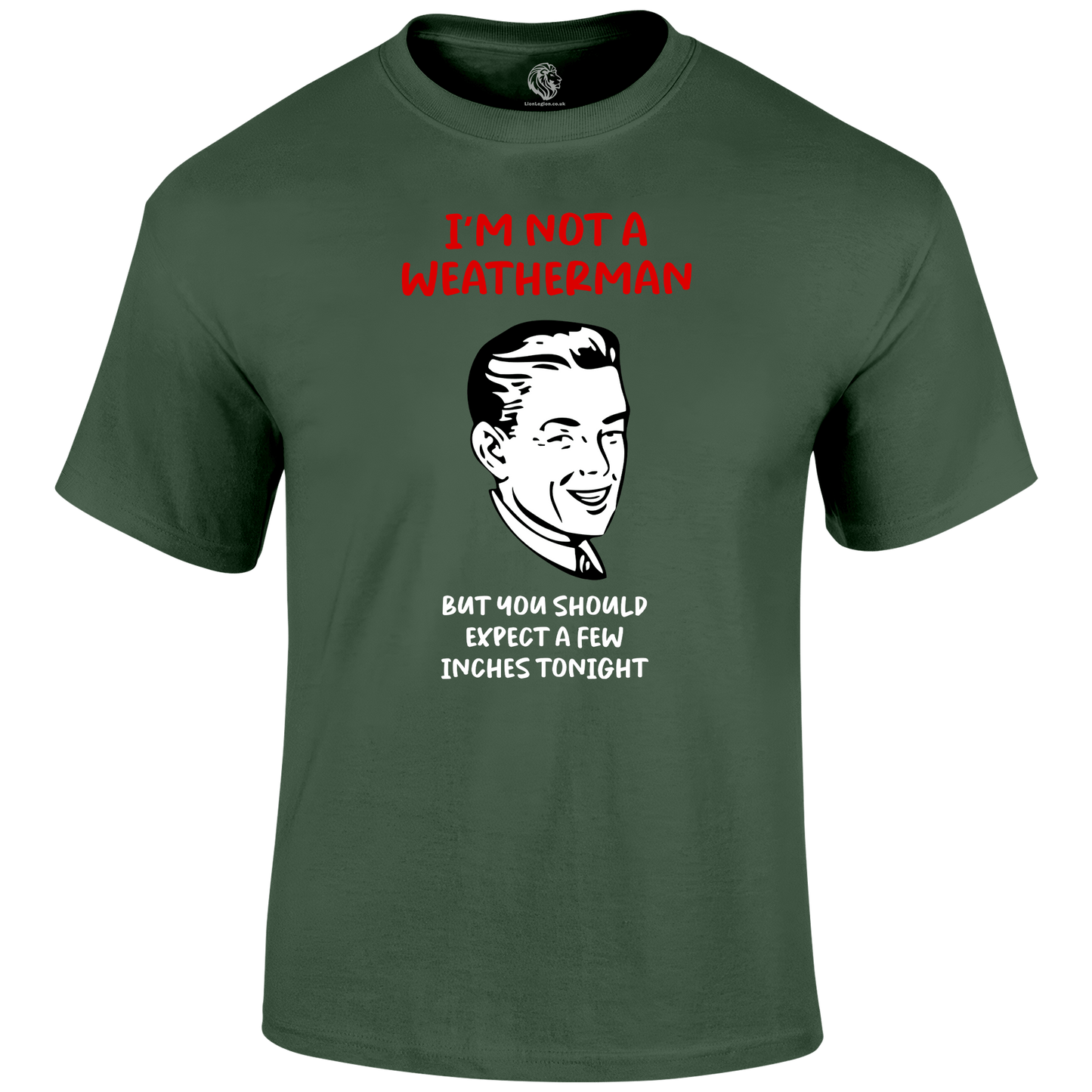 Weatherman Funny T Shirt by Lion Legion 