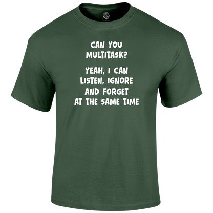 Can You Multitask T Shirt