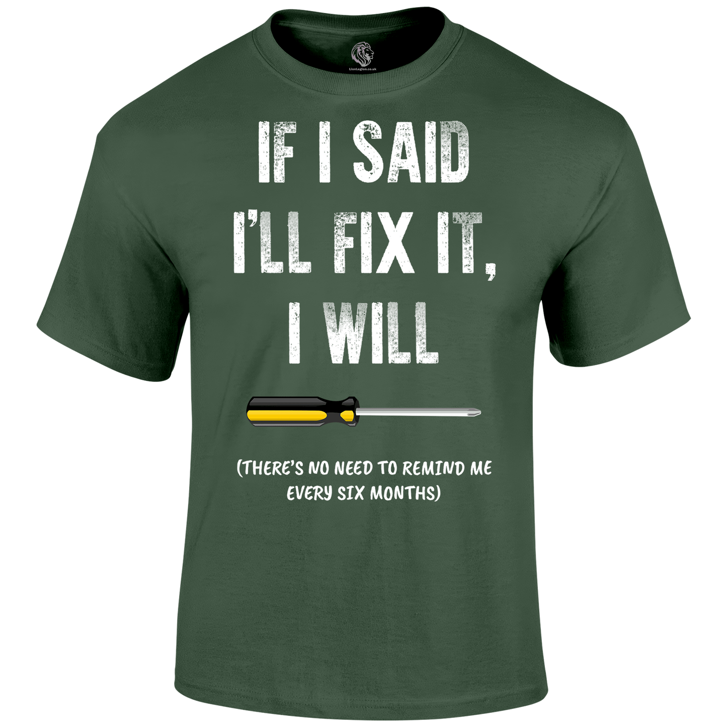 I'll Fix It T Shirt by Lion Legion 