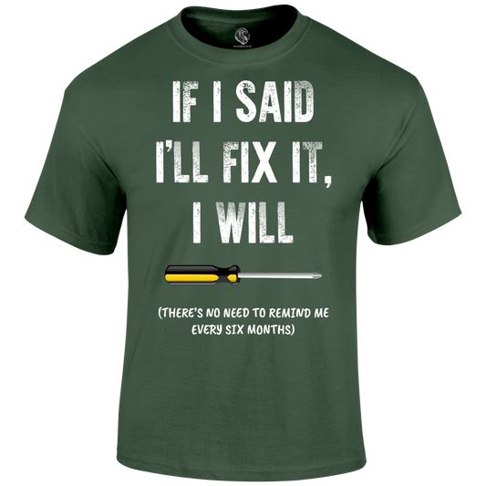I'll Fix It T Shirt by Lion Legion 
