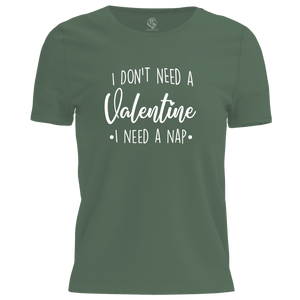 Need A Nap Valentine T Shirt