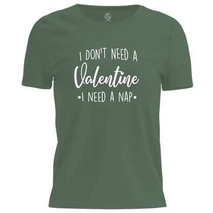 Need A Nap Valentine T Shirt by Lion Legion 