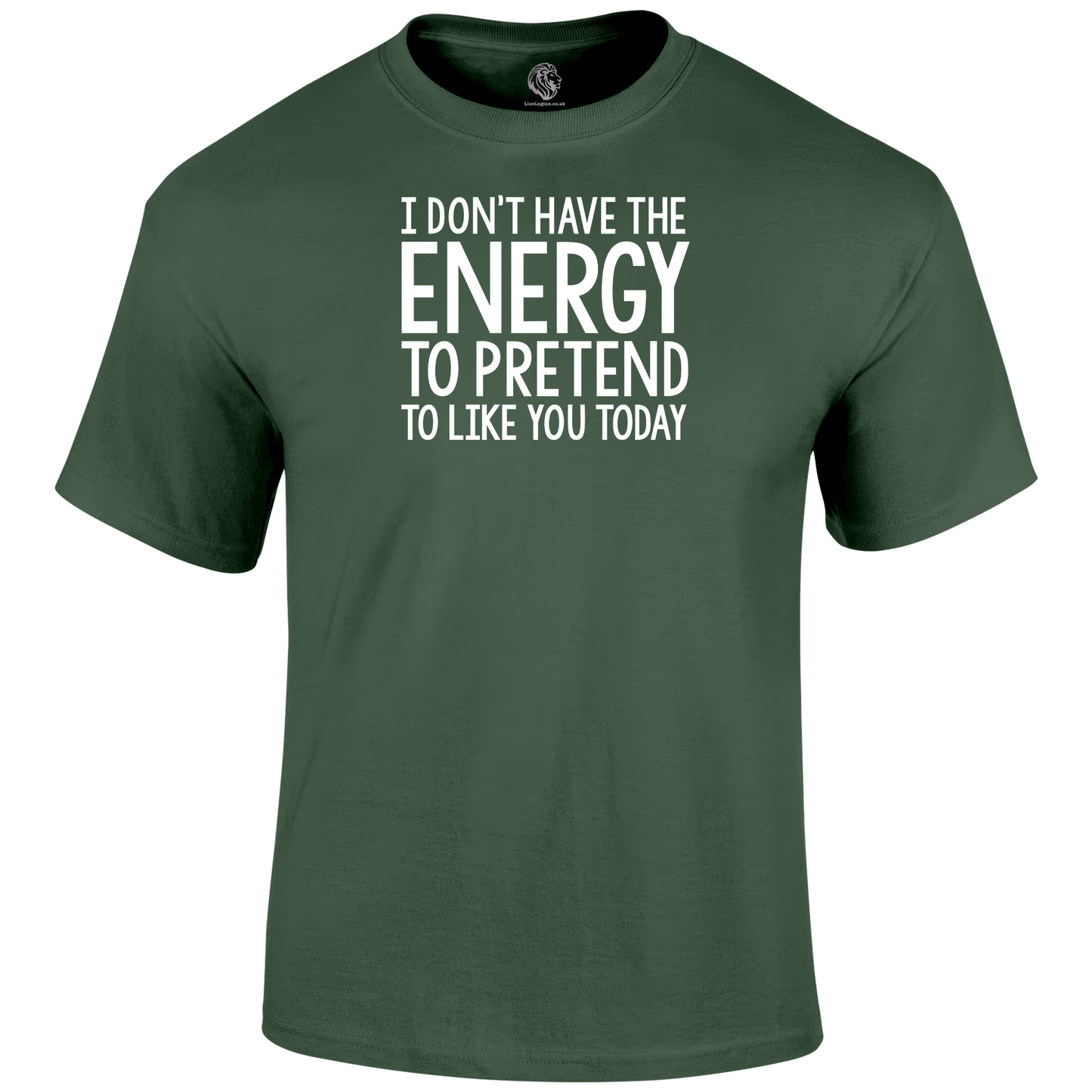 No Energy T Shirt by Lion Legion 