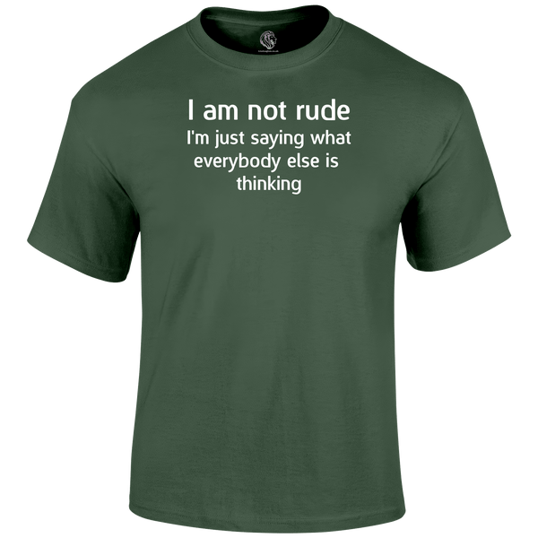 I'm Not Rude T Shirt by Lion Legion 