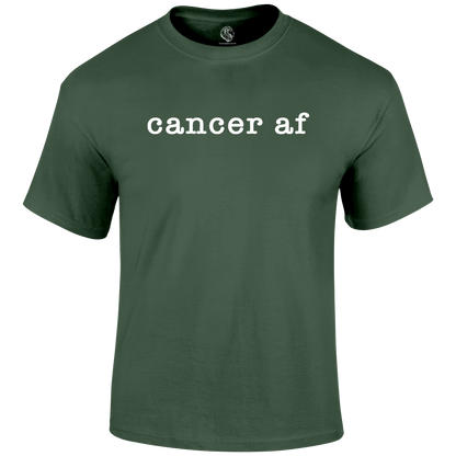 Cancer AF T Shirt by Lion Legion 