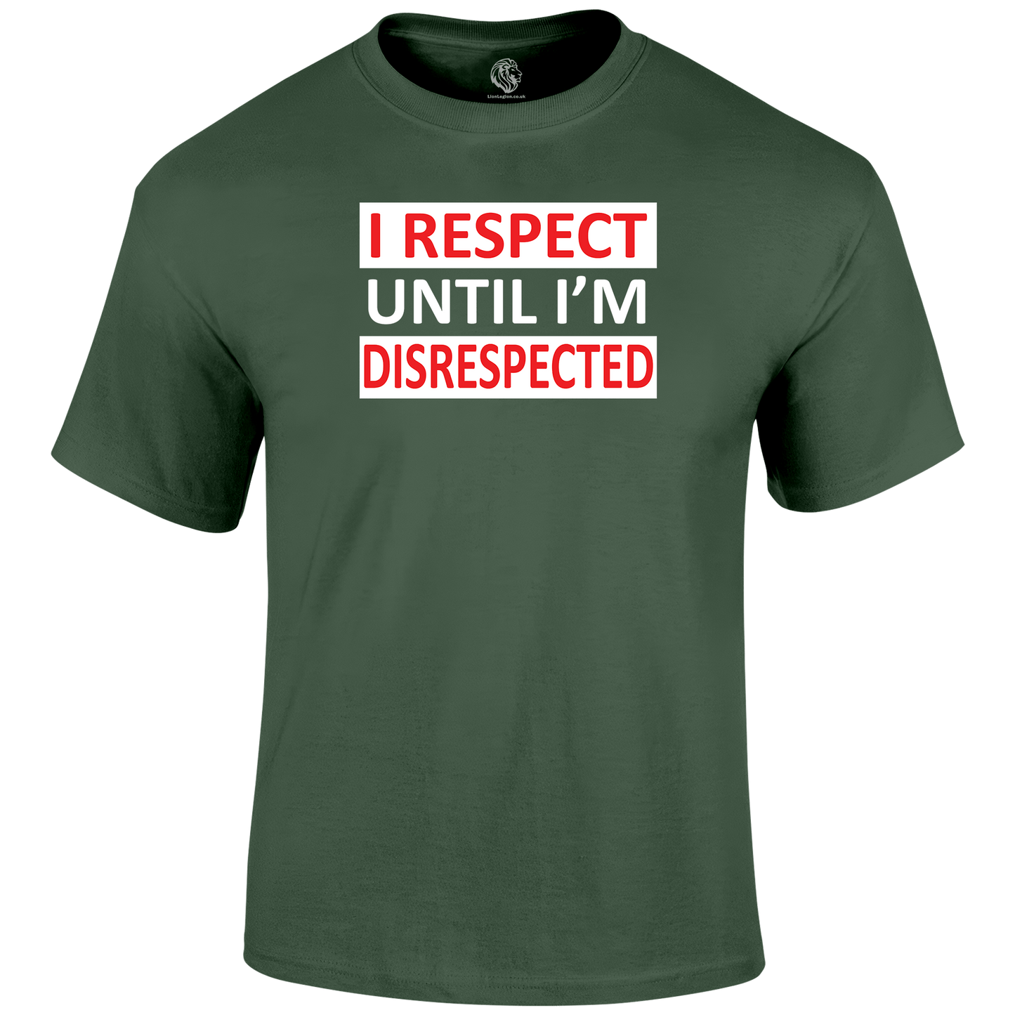 l Respect T Shirt by Lion Legion 