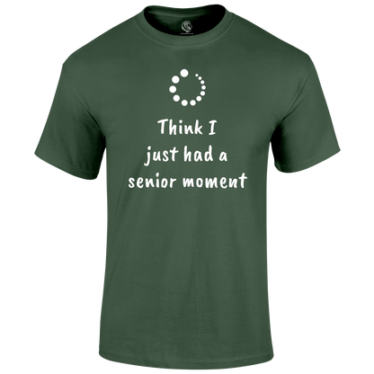 Funny T Shirt senior moment