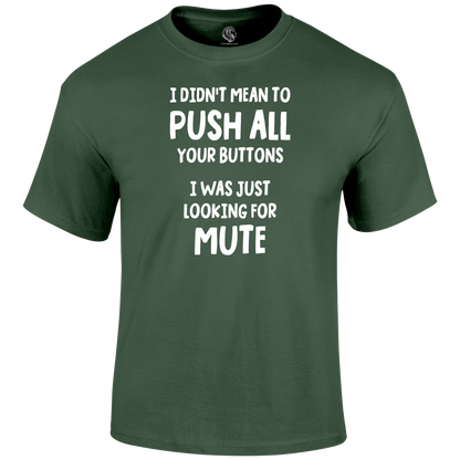 Looking For Mute T Shirt