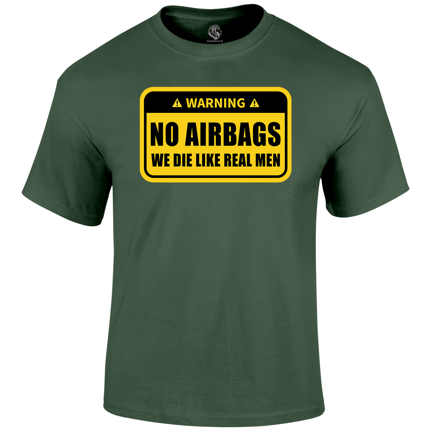 No Airbags Funny T Shirt by Lion Legion 
