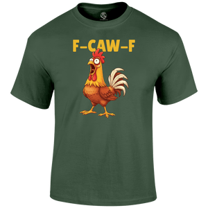 FCAWF Funny T Shirt