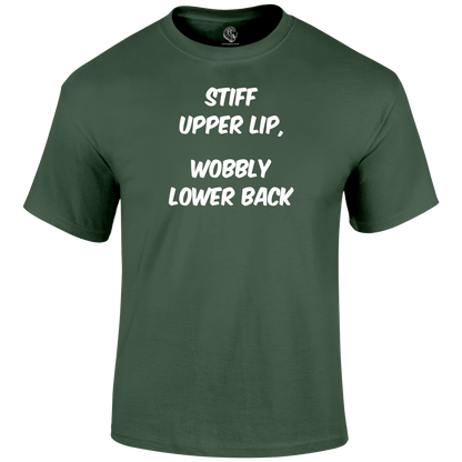 Stiff Upper Lip Funny T Shirt by Lion Legion 