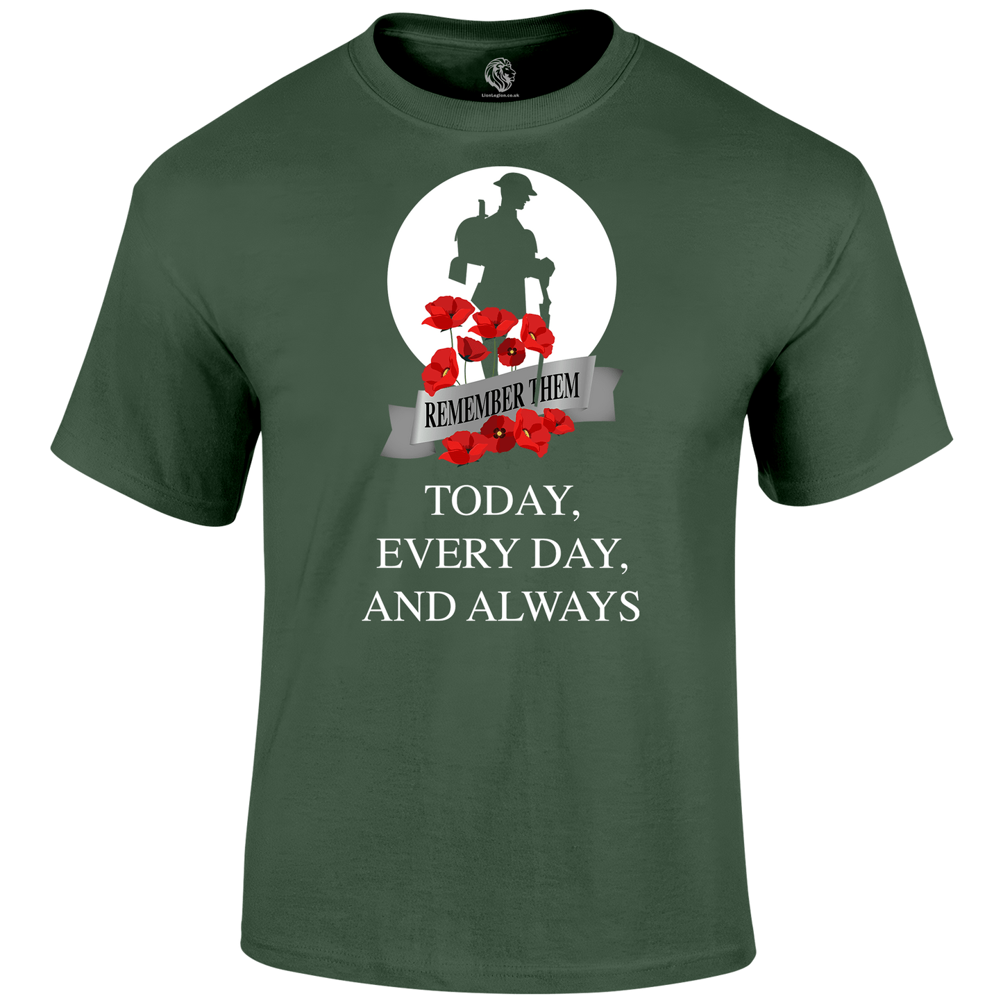 Always WW1 Remembrance Day T Shirt by Lion Legion 