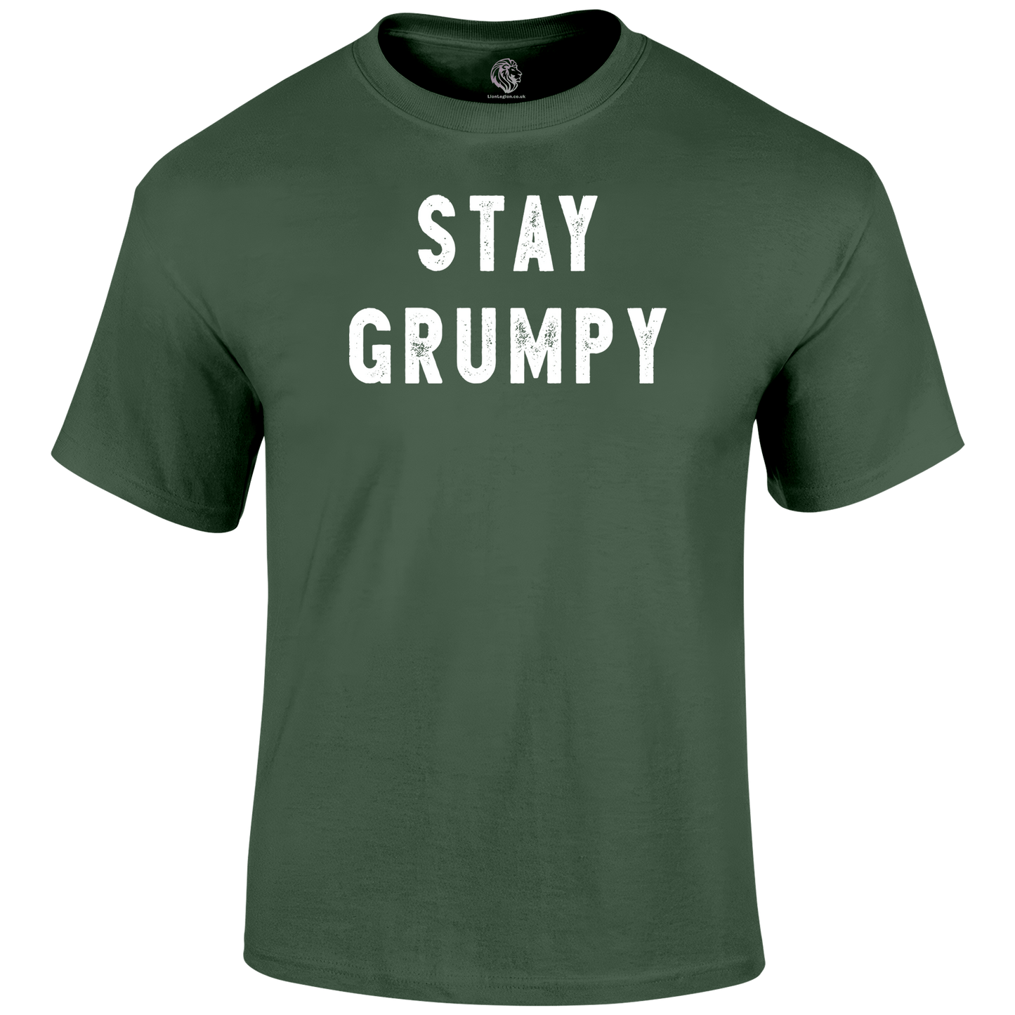 Stay Grumpy Funny T Shirt by Lion Legion 