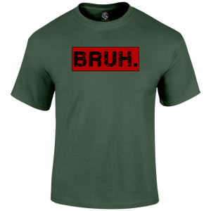 Bruh Funny T Shirt