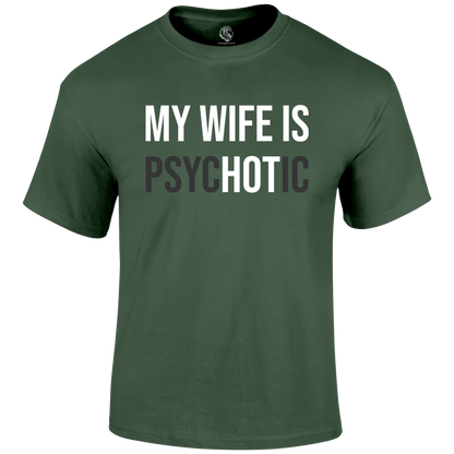 Hot Wife Funny T Shirt by Lion Legion 