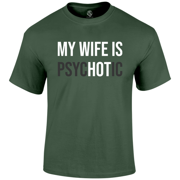 Hot Wife Funny T Shirt by Lion Legion 