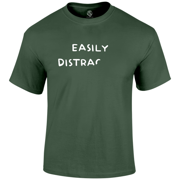 Easily Distracted Funny T Shirt by Lion Legion 