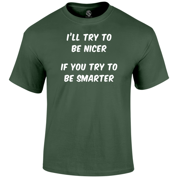 Be Smarter Funny T Shirt by Lion Legion 