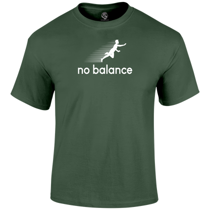 No Balance Funny T Shirt