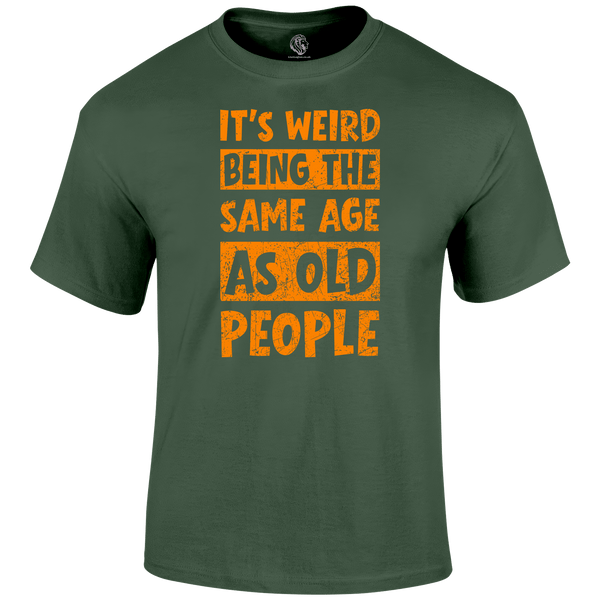 It's Weird Funny T Shirt by Lion Legion 