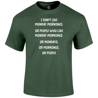 Mondays Funny T Shirt by Lion Legion 