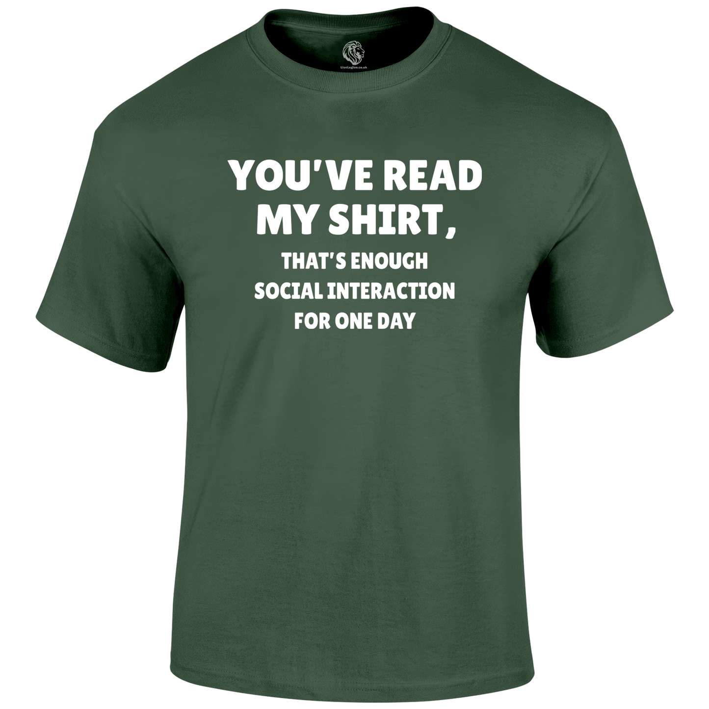 Read My Shirt Funny T Shirt by Lion Legion 