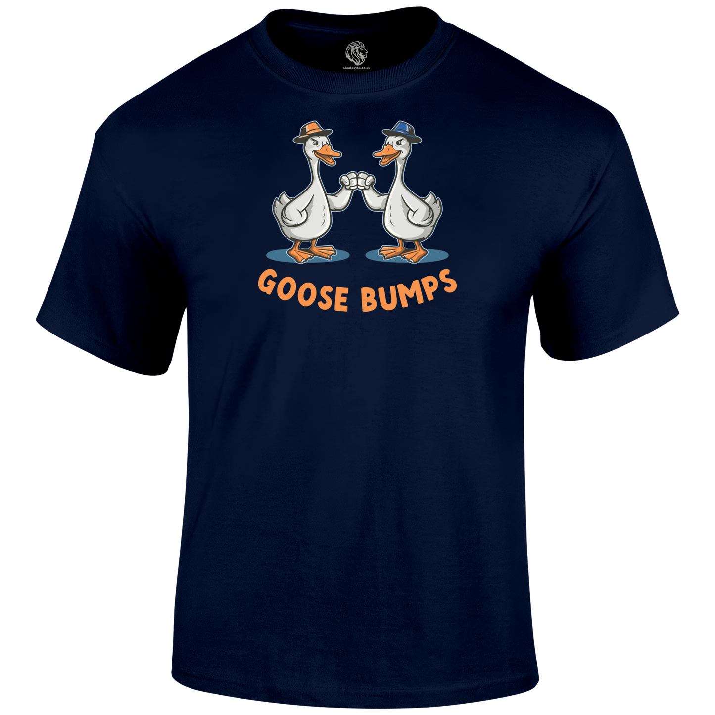 Goose Bumps Funny T Shirt by Lion Legion 