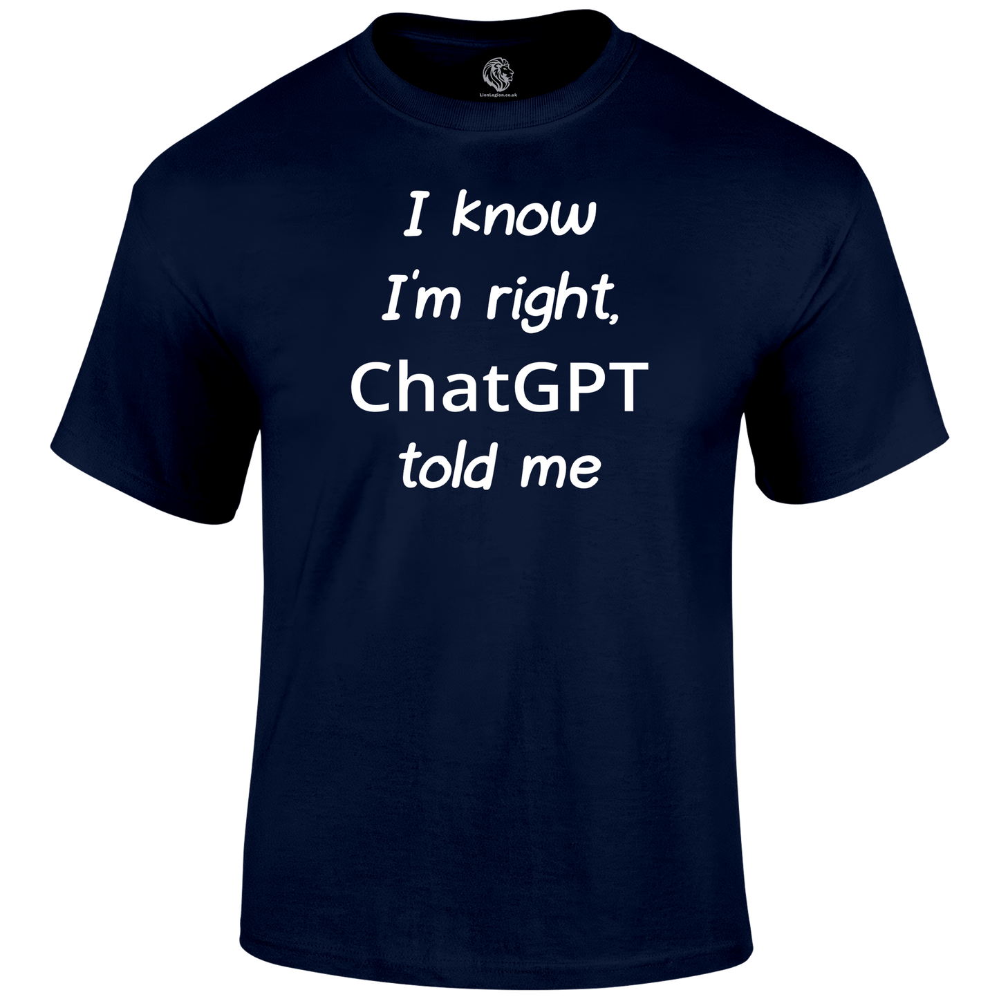Chat GPT Funny T Shirt by Lion Legion 