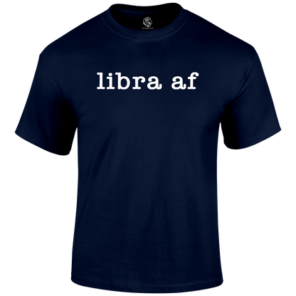 Libra AF T Shirt by Lion Legion 