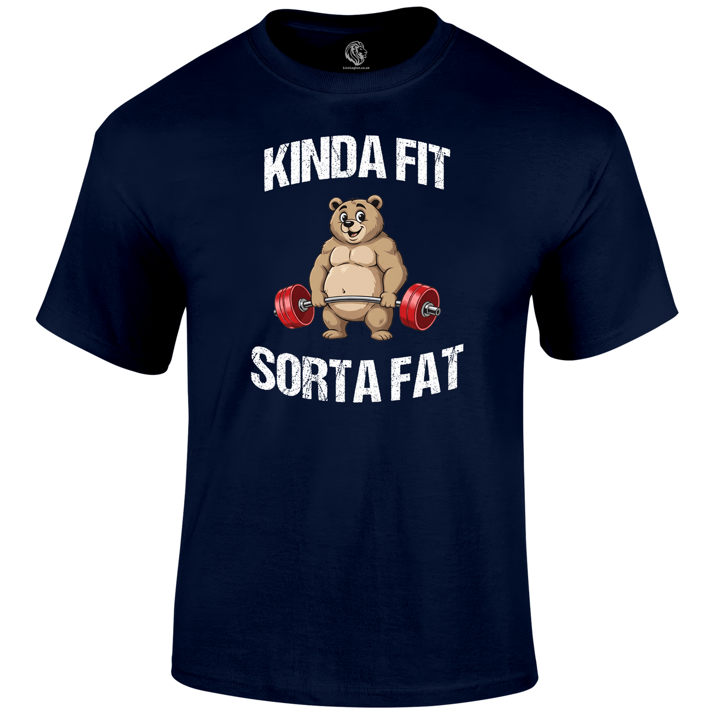 Kinda Fit Funny T Shirt by Lion Legion 