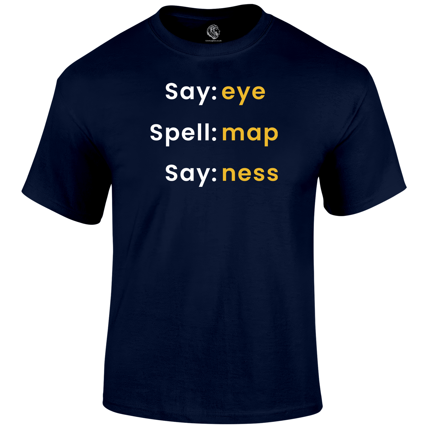 Say Eye Funny T Shirt by Lion Legion 