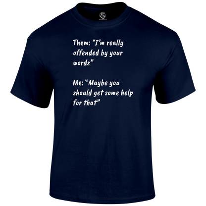 Get Help T Shirt by Lion Legion 