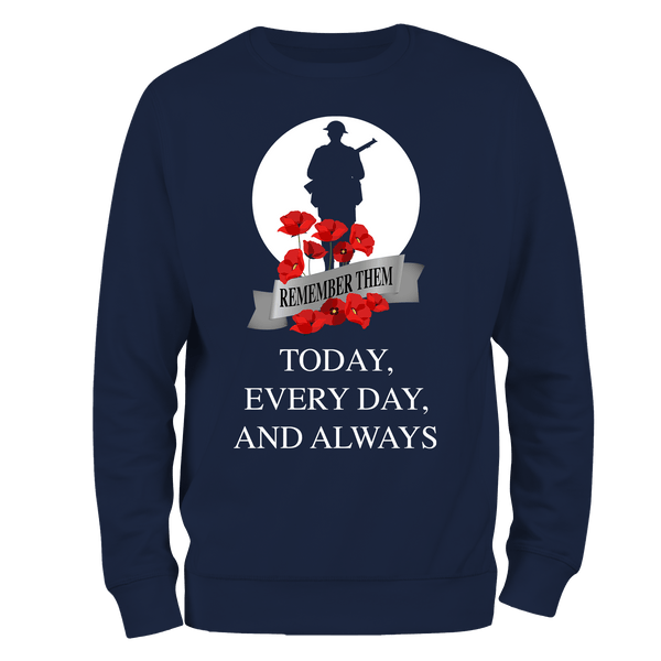 Always WW2 Remembrance Day Sweatshirt by Lion Legion 