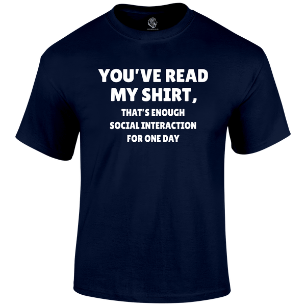 Read My Shirt Funny T Shirt by Lion Legion 