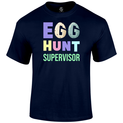 Egg Hunt Supervisor T Shirt by Lion Legion 